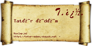 Tatár Ádám névjegykártya